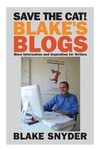 Save the Cat! Blake's Blogs: More Information and Inspiration for Writers - 圖片 1