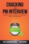 Cracking the PM Interview: How to Land a Product Manager Job in Technology - 圖片 1