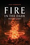 Fire in the Dark - 圖片 1