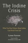 The Iodine Crisis: What You Don't know About Iodine Can Wreck Your Life - 圖片 1