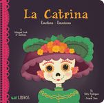 La Catrina: Emotions / Emociones: A Bilingual Book of Emotions - 圖片 1