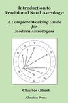 Introduction to Traditional Natal Astrology: A Complete Working Guide for Modern Astrologers - 圖片 1