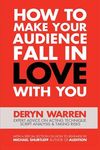 How to Make Your Audience Fall in Love with You - 圖片 1