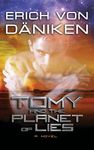 Tomy and the Planet of Lies - 圖片 1