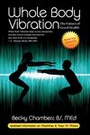 Whole Body Vibration: The Future of Good Health - 圖片 1