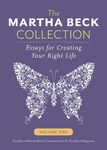 The Martha Beck Collection: Essays for Creating Your Right Life, Volume One - 圖片 1