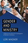 Gender and Ministry: A Biblical and Historical Investigation of Women in Ministry - 圖片 1