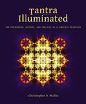 Tantra Illuminated: The Philosophy, History, and Practice of a Timeless Tradition - 圖片 1
