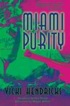 Miami Purity - 圖片 1