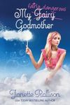 My Fairly Dangerous Godmother - 圖片 1