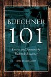 Buechner 101: Essays and Sermons by Frederick Buechner - 圖片 1