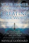 Neville Goddard: Your Inner Conversations Are Creating Your World (Paperback) - 圖片 1