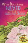 Why Dust Shall Never Settle Upon This Soul - 圖片 1