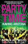 Party Time: Raving Arizona - 圖片 1