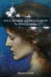 Soul, Symbol and Imagination: The Artistry of Astrology - 圖片 1