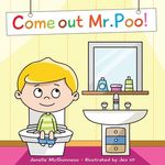 Come Out Mr Poo!: Potty Training for Kids - 圖片 1