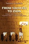 From Yahweh to Zion: Jealous God, Chosen People, Promised Land...Clash of Civilizations - 圖片 1