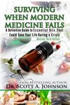 3rd Edition - Surviving When Modern Medicine Fails: A definitive Guide to Essential Oils That Could Save Your Life During a Crisis - 圖片 1