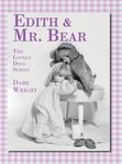 Edith And Mr. Bear: The Lonely Doll Series - 圖片 1