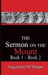 The Sermon On The Mount - Augustine of Hippo: Pathways To The Past - 圖片 1
