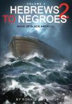 Hebrews to Negroes 2 Volume 3: Wake Up Black America - 圖片 1