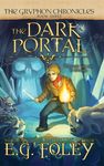 The Dark Portal (The Gryphon Chronicles, Book 3) - 圖片 1