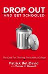 Drop Out And Get Schooled: The Case For Thinking Twice About College - 圖片 1