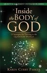 Inside the Body of God: 13 Strategies for Thriving in the Quantum World - 圖片 1