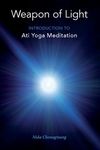 Weapon of Light: Introduction to Ati Yoga Meditation - 圖片 1