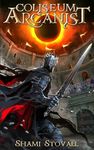 Coliseum Arcanist - 圖片 1