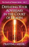 Defeating Your Adversary in the Court of Heaven - 圖片 1