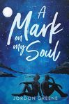 A Mark on My Soul - 圖片 1