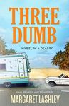 Three Dumb: Wheelin' & Dealin' - 圖片 1