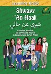 Levantine Arabic: Shwayy 'An Haali: Listening, Reading, and Expressing Yourself in Lebanese and Syrian Arabic - 圖片 1