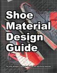 Shoe Material Design Guide: The shoe designers complete guide to selecting and specifying footwear materials - 圖片 1