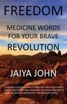Freedom: Medicine Words for Your Brave Revolution - 圖片 1