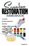 Sneaker Restoration Handbook - 圖片 1