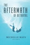 The Aftermath of Betrayal - 圖片 1