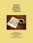 Choice Double Crostics: 50 Puzzles from the archives of Sue Gleason's doublecrostic website - 圖片 1