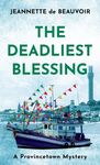 The Deadliest Blessing: A Provincetown Mystery - 圖片 1