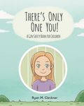 There's Only One You!: A Gun Safety Book for Children - 圖片 1
