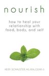 Nourish: How to Heal Your Relationship with Food, Body, and Self - 圖片 1
