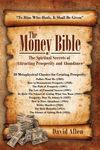 The Money Bible: The Spiritual Secrets of Attracting Prosperity and Abundance - 圖片 1