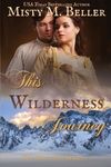 This Wilderness Journey - 圖片 1