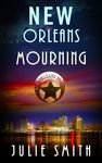 New Orleans Mourning: A Gripping Police Procedural Thriller - 圖片 1
