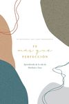 Fe sobre la Perfección: A Love God Greatly Spanish Bible Study Journal - 圖片 1