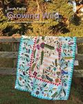 Growing Wild Quilt Pattern and instructional videos: Build your quilt one block at a time - 圖片 1