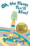 Oh, The Places You'll Blow! An Adults Only Collection Of Sentient Location Erotica - 圖片 1