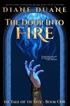 The Door Into Fire: The Tale of the Five, Volume One - 圖片 1