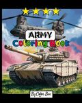 Army Coloring Book: Military Design Coloring Book For Kids 4-8, Tanks, Helicopters, Soldiers, Guns, Navy, Planes, Ships, Helicopters - 圖片 1
